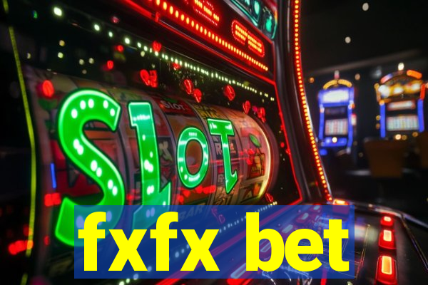 fxfx bet